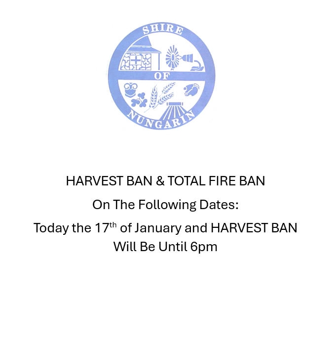 Harvest Ban and Total Fire Ban Today 17th January 2025