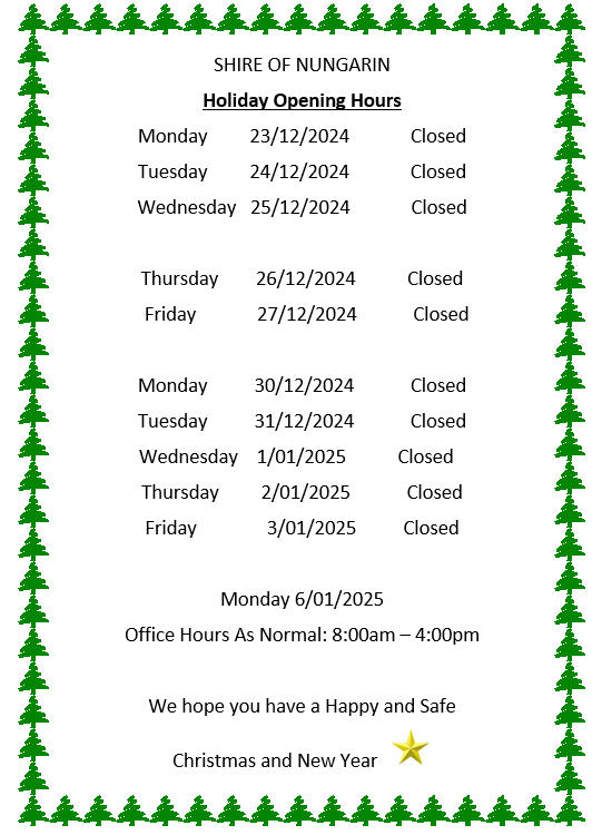 Shire of Nungarin Christmas/New Year Closure Dates!!